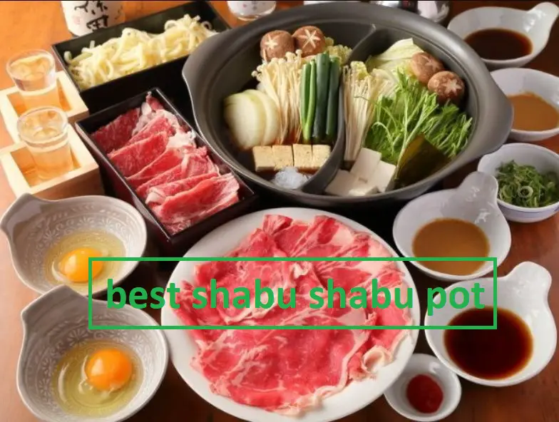 best shabu shabu pot with divider