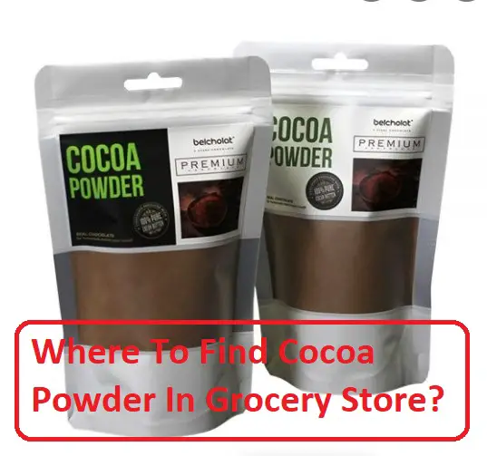 Where To Find Cocoa Powder In Grocery Store? Fast Food Justice