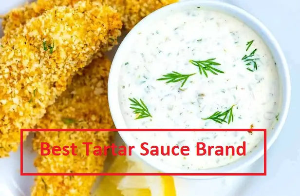 Best Tartar Sauce Brand