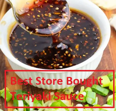 Best Store Bought Teriyaki Sauce